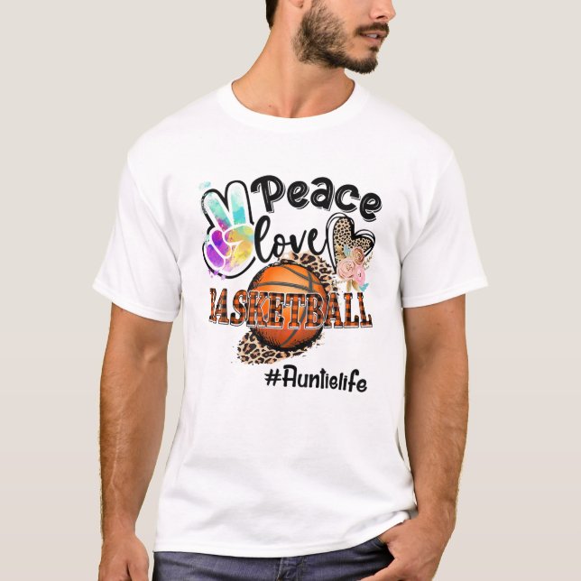 T-shirt Peace Love Basketball Tante Life Maman Grand-mère  (Devant)