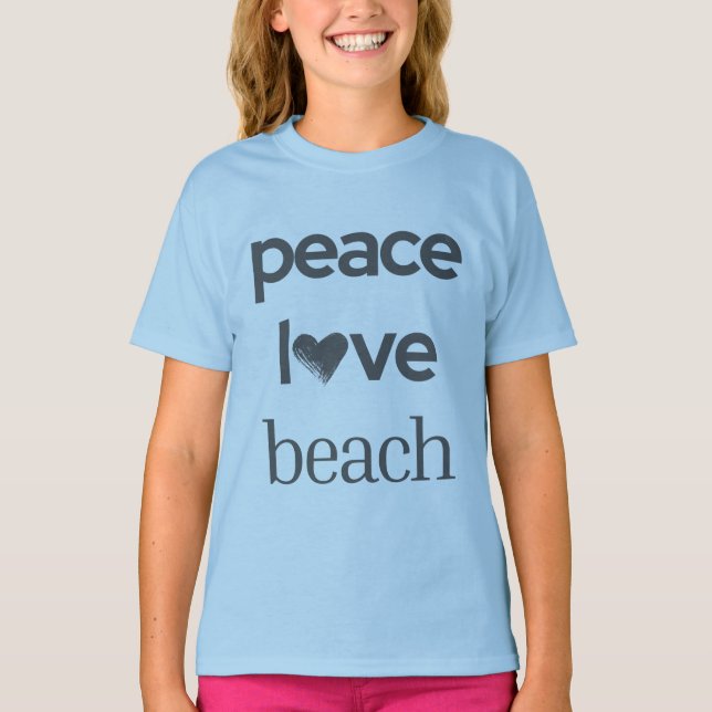 T-shirt Peace Love Beach - Sun Fun Motivational Graphic (Devant)