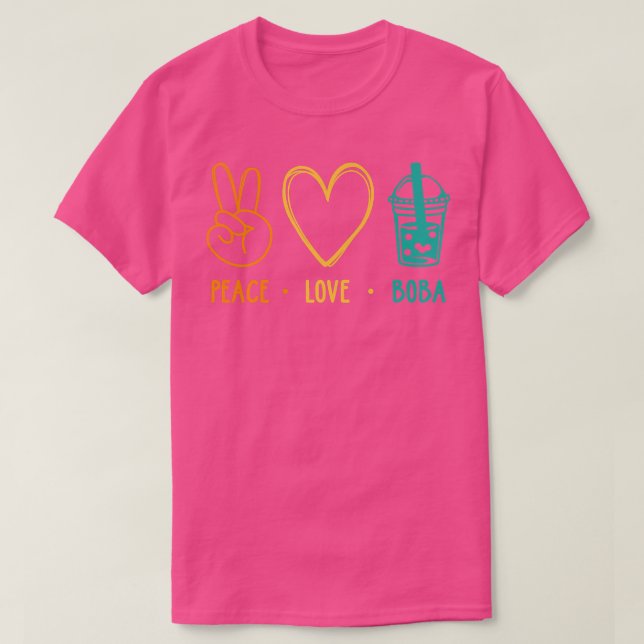 T-shirt Peace Love Boba Graphic Tea Lover Tea Drinker Bubb (Design devant)