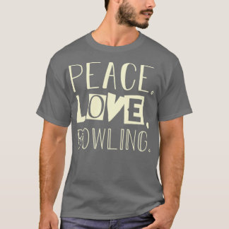 T-shirt Peace love bowling papa cadeaux T