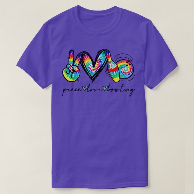 T-shirt Peace Love Bowling Tie Dye Cute Bowling Love Bowli (Design devant)