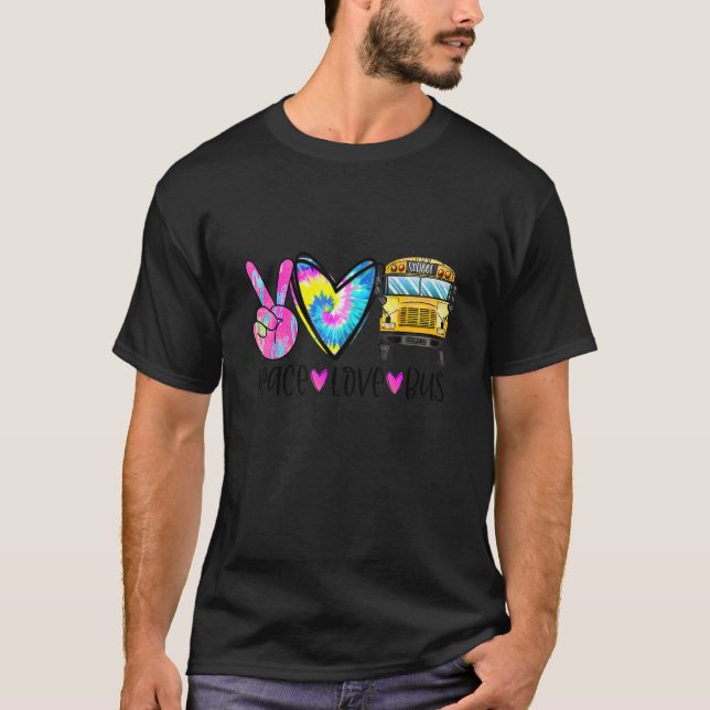 T-shirt Peace Love Bus Driver First Day Of School Heart Ha (Devant)