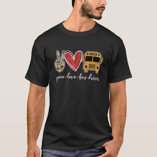 T-shirt Peace love Bus Driver Heart Girls Women School Bus (Devant)