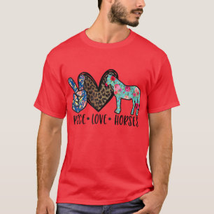 T-shirt Peace Love Chevaux Drôle Tee for Horse Lover