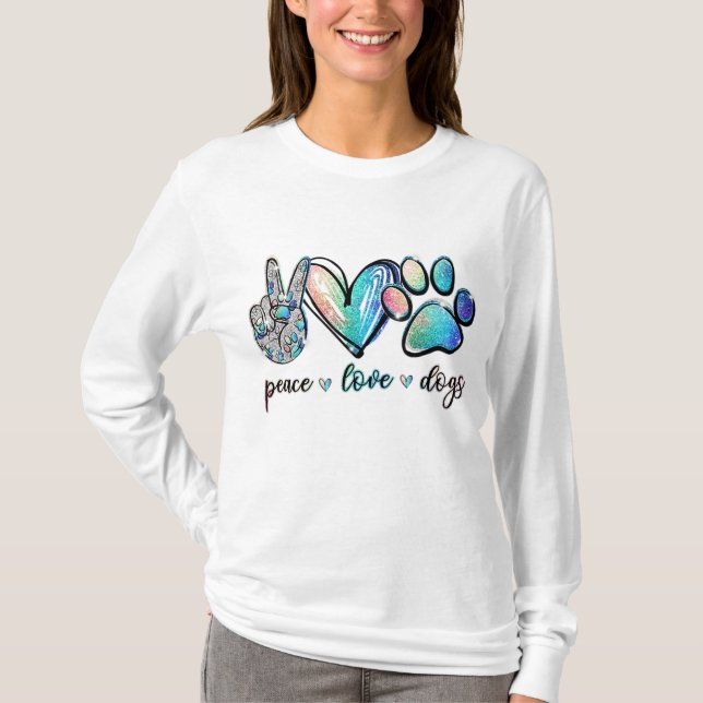 T-shirt Peace Love Chiens Funny Paw Amoureux des chiens Ch (Devant)