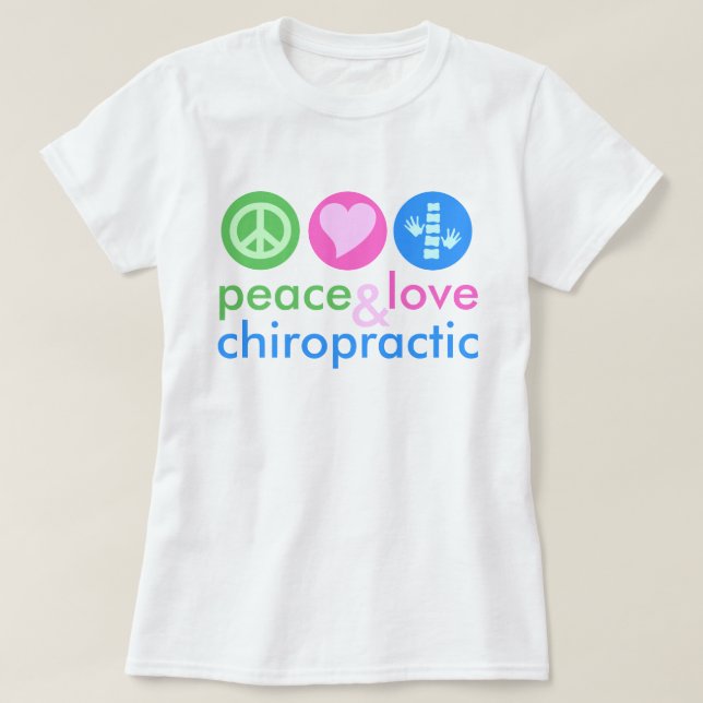 T-shirt Peace Love & Chiropractic (Design devant)