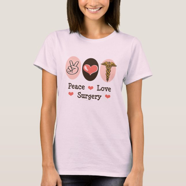 T-shirt Peace Love Chirurgie Chirurgien Organic Tee (Devant)