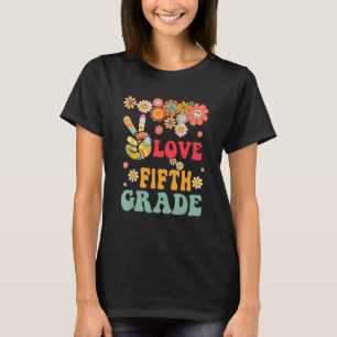 T-shirt Peace Love Cinquième Année Retour À L'École Enseig