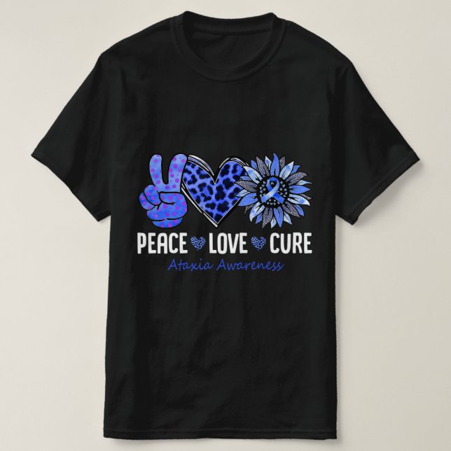 T-shirt Peace Love Cure Ataxia Awareness Mois Blue Sunflo (Design devant)