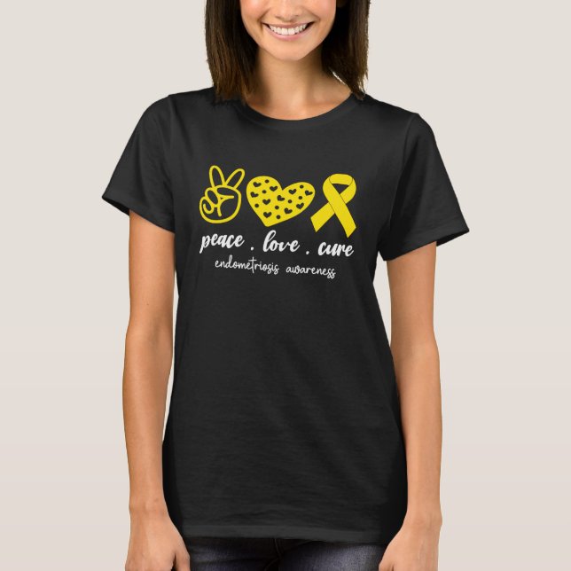T-shirt Peace Love Cure Endometriosis Awareness Month For  (Devant)