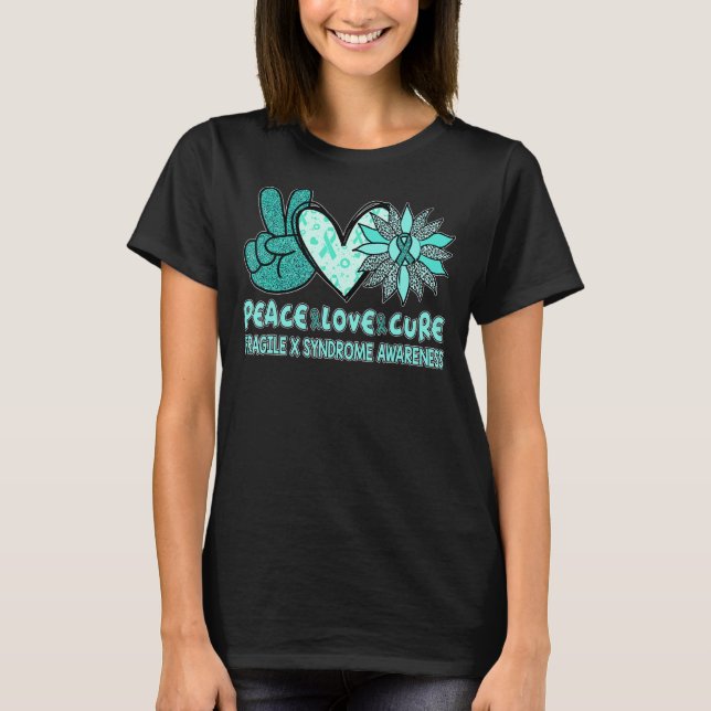 T-shirt Peace Love Cure Fragile X Syndrome Turquoise Ruban (Devant)