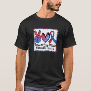 T-shirt Peace Love Cure Pulmonary Fibrose Sensibilisation 