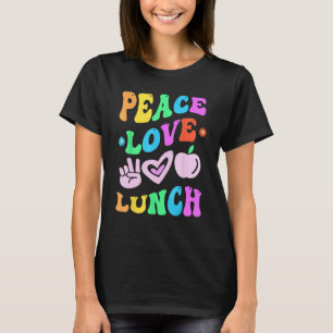 T-shirt Peace Love Déjeuner femmes Déjeuner Lady Cafeteria