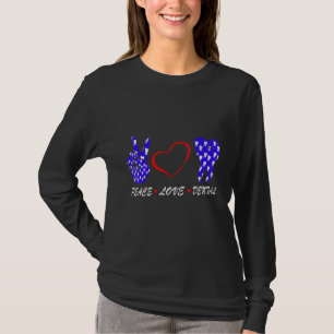 T-shirt Peace Love Dental Dentist Graphisme