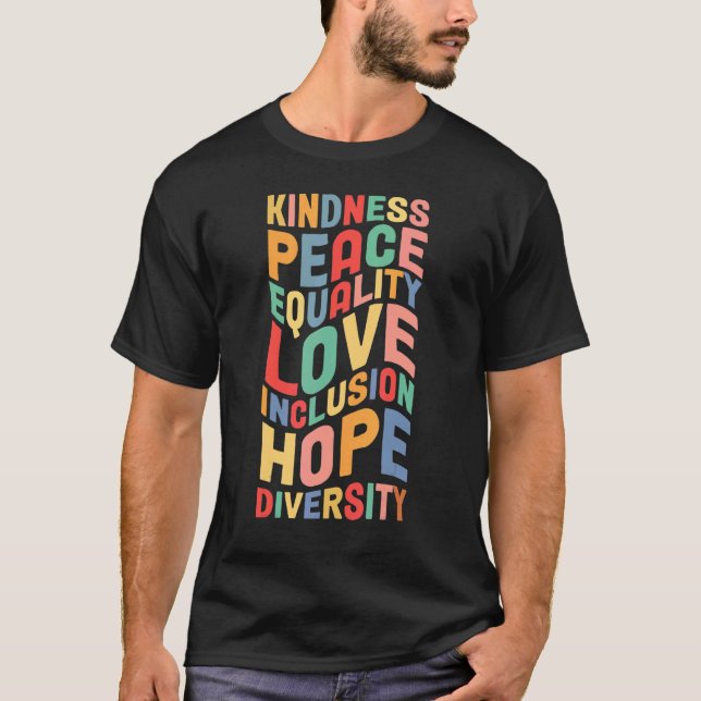 T-shirt Peace Love Diversity Inclusion Equality Human Righ (Devant)