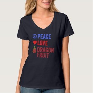 T-shirt Peace Love Dragon Fruit Populaire Pitahaya Fruit L