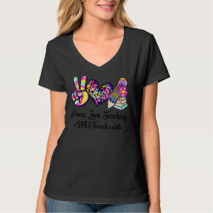 T-shirt Peace Love Enseignement Tie Dye Sped Vie de l'ense