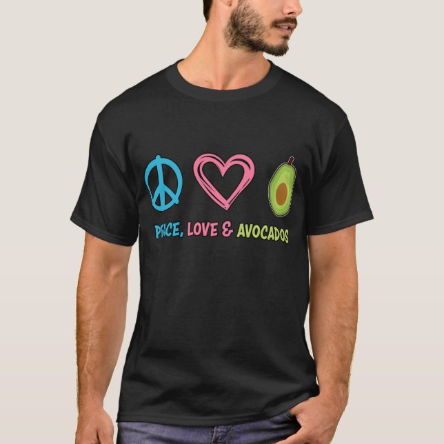 T-shirt Peace Love et Avocados Funny Fruit (Devant)