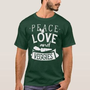 T-shirt Peace Love Et Légume Végétariens Plante