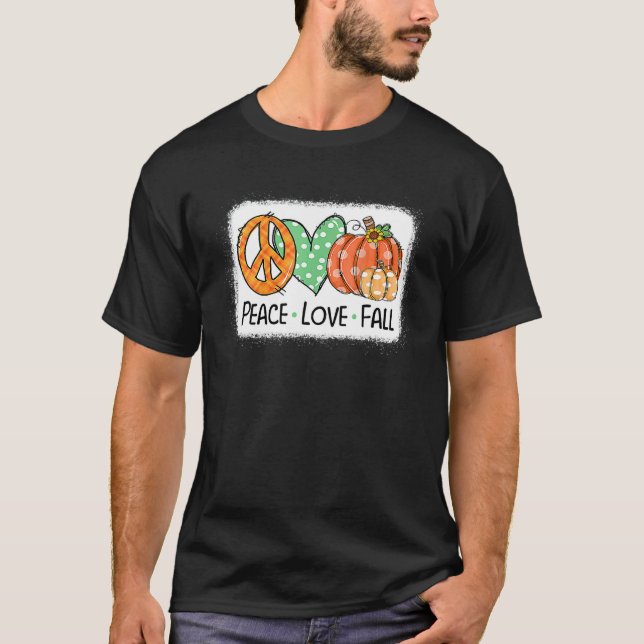 T-shirt Peace & Love & Fall Pumpkin Autum Happy Fall Thank (Devant)