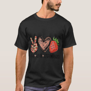T-shirt Peace Love Farmer fraises Lover Be