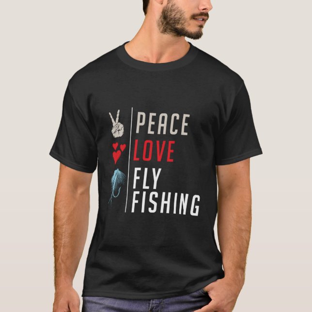 T-shirt Peace Love Fly Fishing (Devant)
