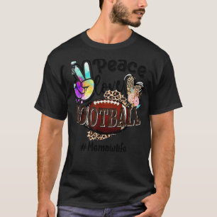 T-shirt Peace Love Football Memaw Life Maman Grand-mère Le