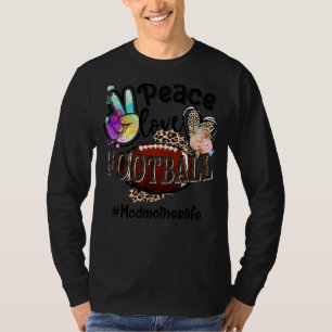 T-shirt Peace Love Football Modmère Life Maman Grand-mère 