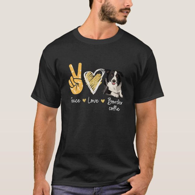 T-shirt Peace Love Frontière Collie Amoureux de les chiens (Devant)