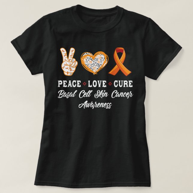 T-shirt Peace Love guérison basal peau de cellule cancer c (Design devant)