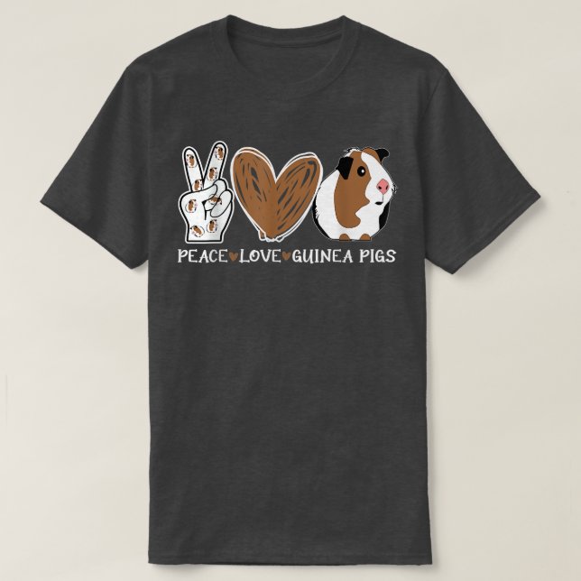T-shirt Peace Love Guinea Pigs Funny  (Design devant)
