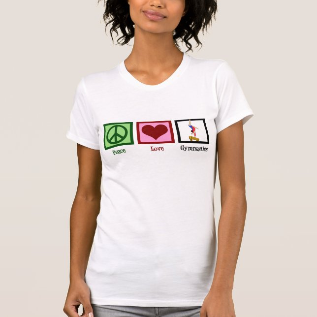 T-shirt Peace Love Gymnastique (Devant)