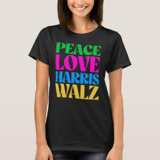T-shirt Peace Love Harris Walz