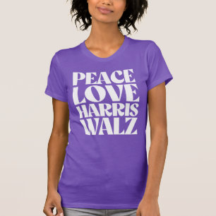 T-shirt Peace Love Harris Walz