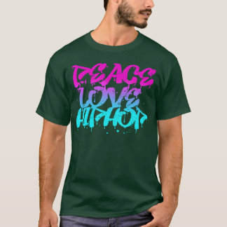 T-shirt Peace Love Hip Hop Graffiti Retro Rap Music vintag