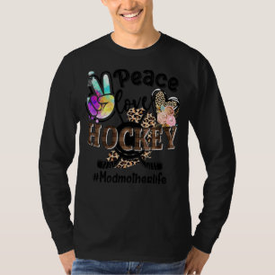 T-shirt Peace Love Hockey Modmère Vie Maman Grand-mère Leo