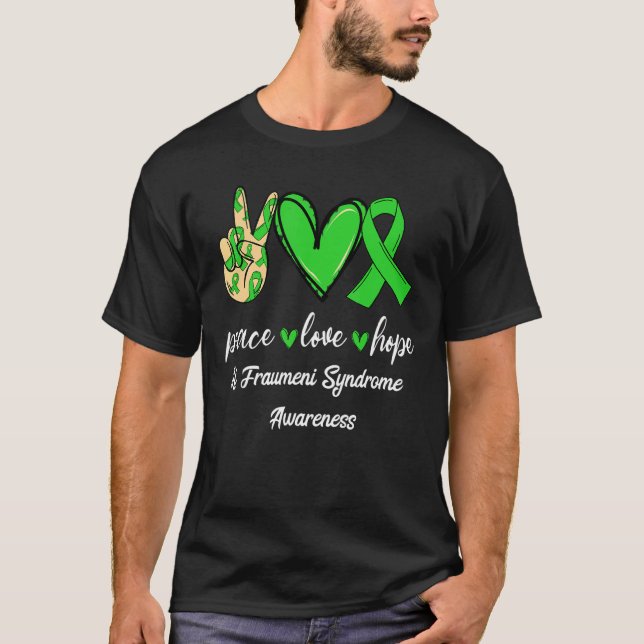 T-shirt Peace Love Hope Li Fraumeni Syndrome Green Award (Devant)