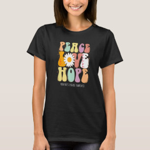 T-shirt Peace Love Hope Meniere's Disease Awareness