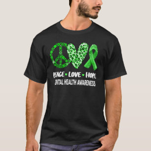 T-shirt Peace Love Hope Mental Health Awareness Green Leop