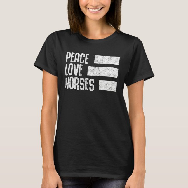 T-shirt Peace Love Horses (Devant)