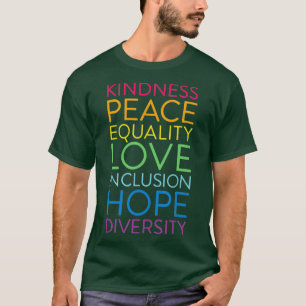 T-shirt Peace Love Inclusion Égalité Diversité humaine