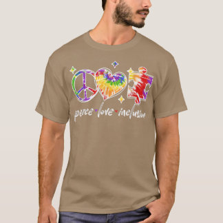 T-shirt Peace Love Inclusion Rainbow Tie Dye Autism Award