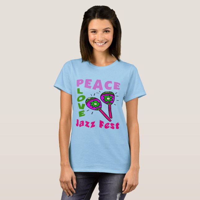 T-shirt Peace Love Jazz Fest (Devant entier)