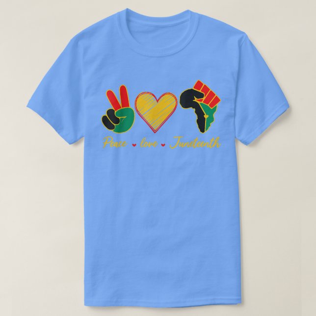 T-shirt Peace Love Junetten Black History Moth Pride Af (Design devant)
