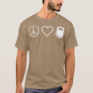 T-shirt Peace Love Kettlebells Drôle Mignonne Entraînement