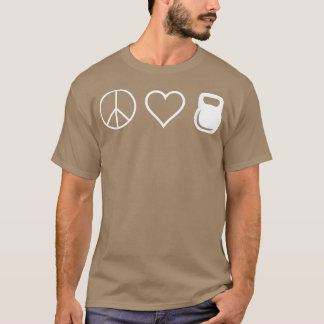 T-shirt Peace Love Kettlebells Drôle Mignonne Entraînement