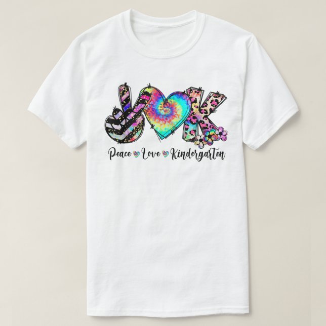 T-shirt Peace Love Kindergarten Enseignant Enseignant Kind (Design devant)