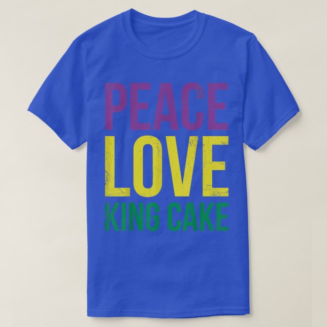 T-shirt Peace Love King Gâteau Pour Baker Ou Les Fans De C (Design devant)