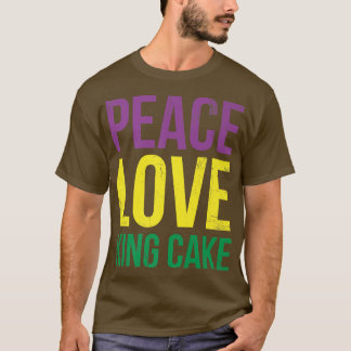 T-shirt Peace Love King Gâteau Pour Les Fans De Boulangeri