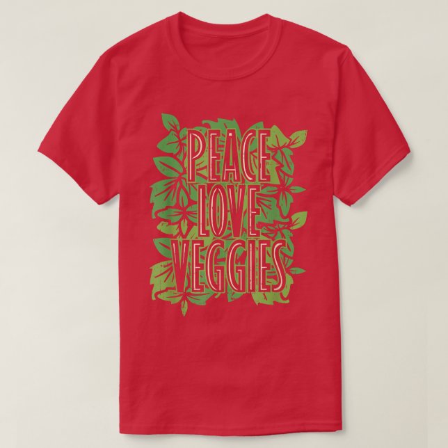 T-shirt Peace Love Légume Plantes, Vegan 1054 (Design devant)